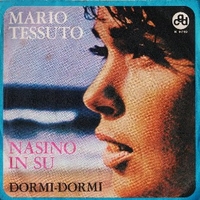 Nasino in su \ Dormi-dormi - MARIO TESSUTO