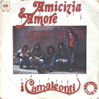 Amicizia & amore \ Pensa - CAMALEONTI