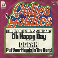 Oh happy day \ Put your hands in the hand - EDWIN HAWKINS SINGERS \ OCEAN