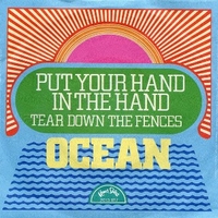 Put your hand in the hand \ Tear down the fences - OCEAN