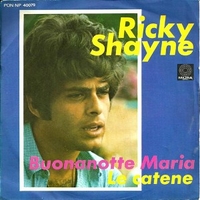 Buonanotte Maria \ Le catene - RICKY SHAYNE