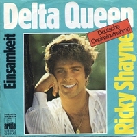 Delta queen \ Einsamkeit - RICKY SHAYNE