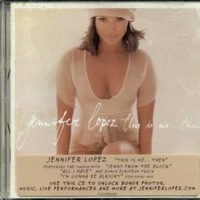 This is me...then - JENNIFER LOPEZ