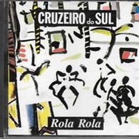 Rola rola - CRUZEIRO DO SUL