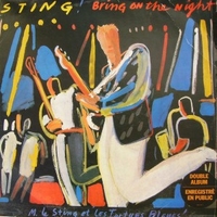 Bring on the night - STING