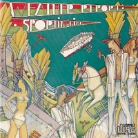 Sportin' life - WEATHER REPORT