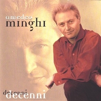 Decenni - AMEDEO MINGHI