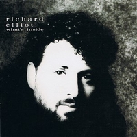 What's inside - RICHARD ELLIOT