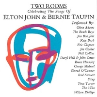 Two rooms - Celebrating the songs of Elton John & Bernie Taupin - ELTON JOHN \ BERNIE TAUPIN tribute