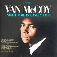 Night time is lonely time - VAN McCOY
