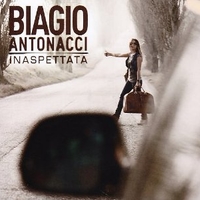 Inaspettata - BIAGIO ANTONACCI