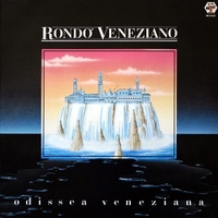 Odissea veneziana - RONDO' VENEZIANO