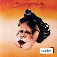 Scoraggiando - SQUALLOR
