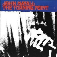 The turning point - JOHN MAYALL