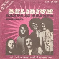 Canto di Osanna \ Deliriana - DELIRIUM