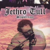 Slipstream - JETHRO TULL