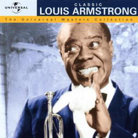 Classic Louis Armstrong - The Universal masters collection - LOUIS ARMSTRONG