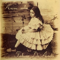 Anime salve - FABRIZIO DE ANDRE'