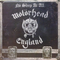 No sleep at all - MOTORHEAD