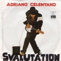 Svalutation \ La barca - ADRIANO CELENTANO