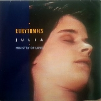 Julia / Ministry of love - EURYTHMICS