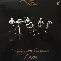Vital live - VAN DER GRAAF GENERATOR