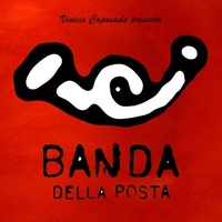 Primo ballo - Vinicio Capossela presenta Banda della posta - BANDA DELLA POSTA