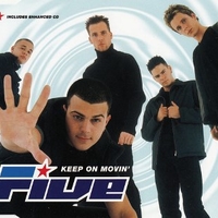 Keep on movin' (4 tracks + 1 video) - FIVE