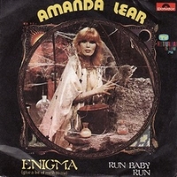 Enigma (give a bit mmh to me)\Run baby run - AMANDA LEAR