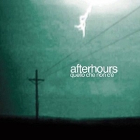 Quello che non c'è - AFTERHOURS