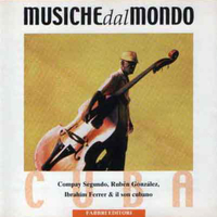 Centro e Sud America - Cuba (Musiche dal mondo 1) - VARIOUS