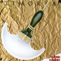 Ritmo e dolore - TIMORIA