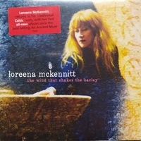 The wind that shakes the barley - LOREENA McKENNITT