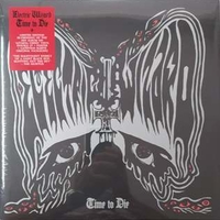 Time to die (RSD 2021) - ELECTRIC WIZARD