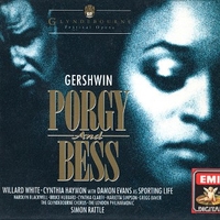Porgy and Bess - George GERSHWIN (Simon Rattle, Willard White, Cynthia Haymon)