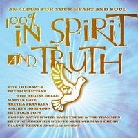 100% in spirit and truth - VARIOUS