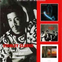 Time exposure \ Find out! \ Hideaway - STANLEY CLARKE