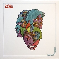 Forever changes - LOVE