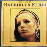 I successi di Gabriella Ferri - GABRIELLA FERRI