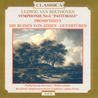 Symphonie nr.6, Prometheus, Die ruinen von Athens ouverturen - Ludwig Van BEETHOVEN (Henry Adolph, Anton Nanut)