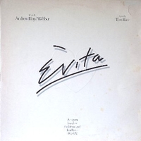 Evita - An opera based on the life story of Eva Peron 1919/1952 - ANDREW LLOYD WEBBER \ TIM RICE