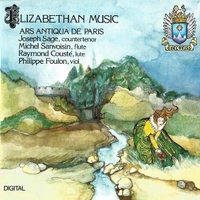 Elizabethan music - ARS ANTIQUA DE PARIS