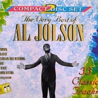 The very best of Al Jolson - 33 classic tracks - AL JOLSON