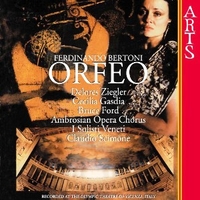 Orfeo - Ferdiando BERTONI (Delores Ziegler, Cecilia Gasdia, Solisti Veneti, Claudio Scimone)