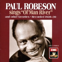 Sings "Ol' man river" and other favorites - Recorded 1928/39 - PAUL ROBESON