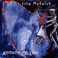 Artifacts of love - LISA MEDNICK