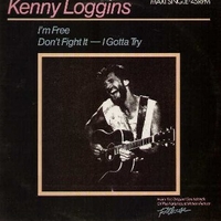 I'm free (heaven helps the man) - KENNY LOGGINS