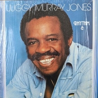 Rhythm & blues - JUGGY MURRAY JONES