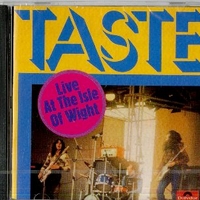 Live at the Isle of Wight - TASTE