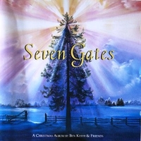 Seven Gates - A Christmas album - BEN KEITH & Friends
